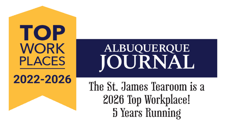 Yellow badge reads “Top Workplaces 2022–2026.” Next to it is an Albuquerque Journal logo. Text below says St. James Tearoom is a 2026 Top Workplace, 5 years running.